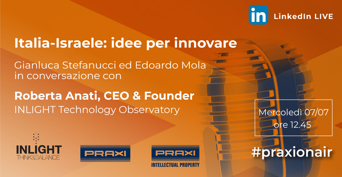 Italia-Israele: idee per innovare Italia-Israele: idee per innovare