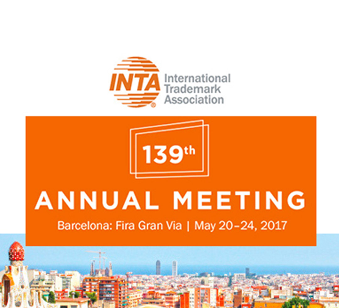 PRAXI INTELLECTUAL PROPERTY AT INTA 2017 PRAXI INTELLECTUAL PROPERTY AT INTA 2017